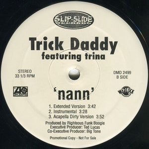 Trick Daddy - Nann - 1999