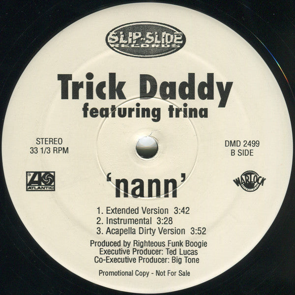 Trick Daddy - Nann - 1999