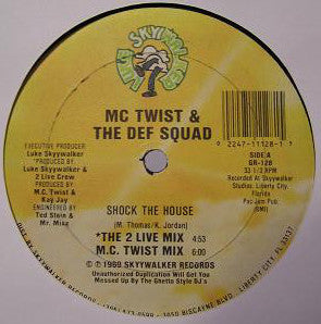 MC Twist & The Def Squad - Shock The House