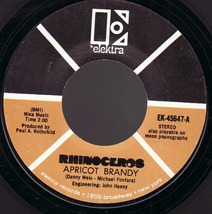 Rhinoceros - Apricot Brandy / When You Say You're Sorry - 1969