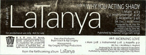 Latanya - Why You Acting Shady