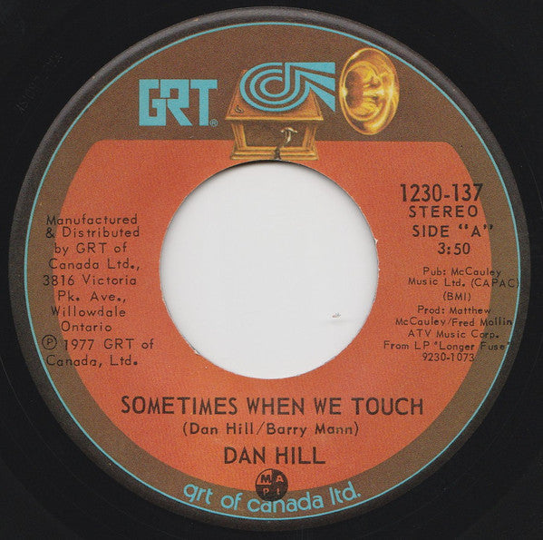 Dan Hill - Sometimes When We Touch - 1977