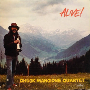 Chuck Mangione Quartet - Alive! - 1981