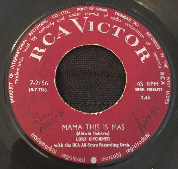 Lord Kitchener With RCA All Star Recording Orchestra, The - Mama This Is Mas / No Melda - 1964