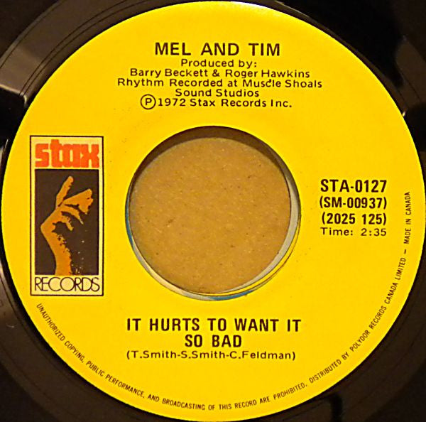 Mel & Tim - Starting All Over Again / It Hurts To Want It So Bad - 1972