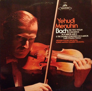 Johann Sebastian Bach - Yehudi Menuhin, Christian Ferras, Menuhin Festival Orchestra, Robert Masters Chamber Orchestra - Violin Concertos & Double Concerto -