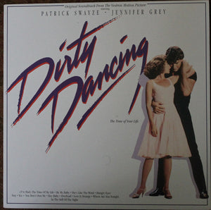 Various - Dirty Dancing (Original Soundtrack From The Vestron Motion Picture) - 1987