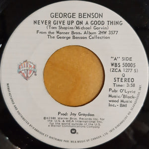 George Benson - Never Give Up On A Good Thing - 1981