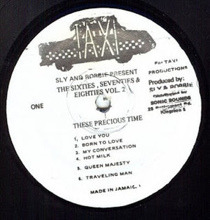 Sly & Robbie - The Sixties, Seventies, Eighties Vol 2. These Precious Time