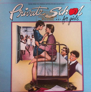 Various - Private School - Music From The Original Motion Picture Soundtrack