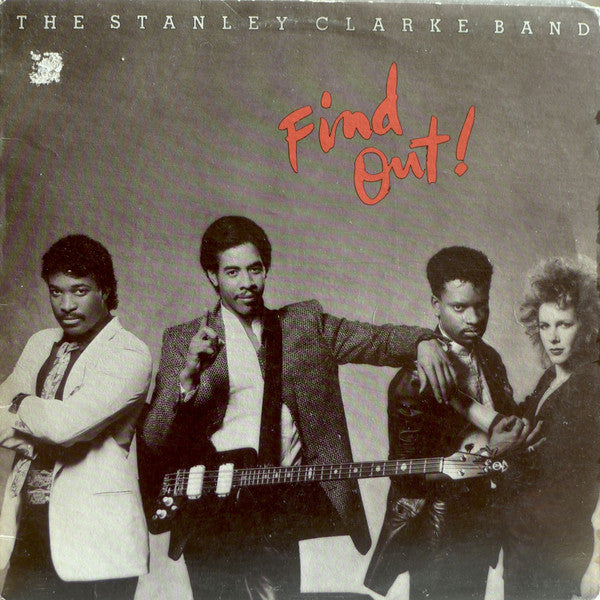 The Stanley Clarke Band - Find Out!