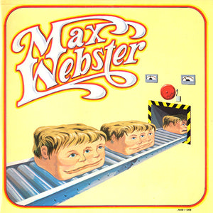 Max Webster - Max Webster - 1977