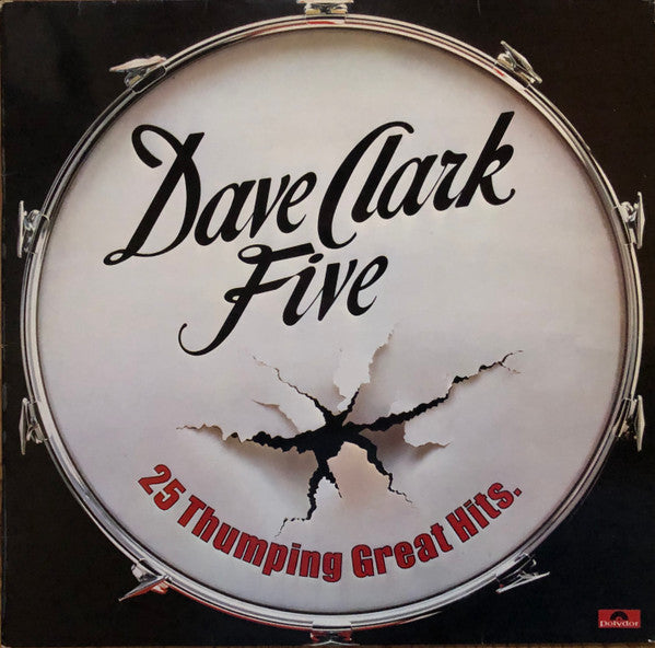 Dave Clark Five, The - 25 Thumping Great Hits - 1978