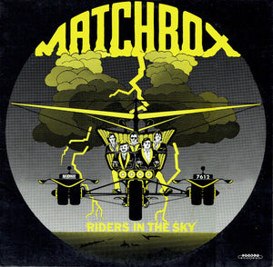 Matchbox - Riders In The Sky - 1978
