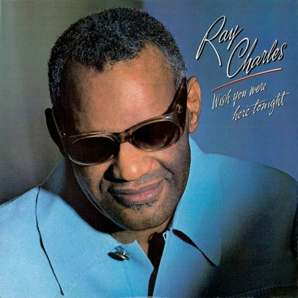 Ray Charles - Wish You Were Here Tonight - 1983