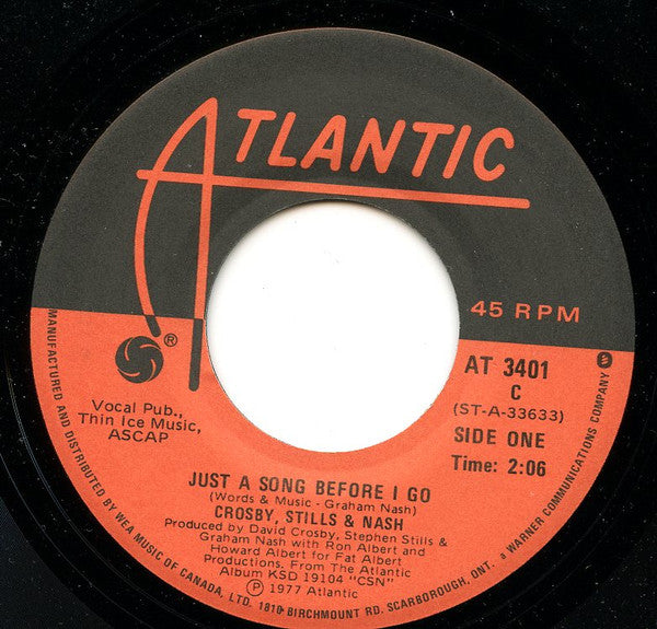 Crosby, Stills & Nash - Just A Song Before I Go / Dark Star - 1977