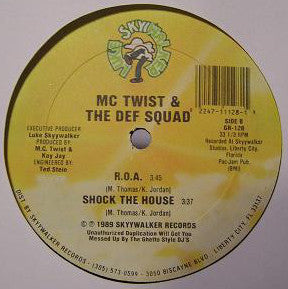 MC Twist & The Def Squad - Shock The House