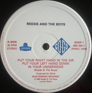 Redds And The Boys - Put Your Right Hand In The Air Put Your Left Hand Down In Your Underwear / Shoo-Be-Do-Wop