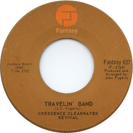 Creedence Clearwater Revival - Travelin' Band / Who'll Stop The Rain -