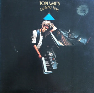 Tom Waits - Closing Time - 1975