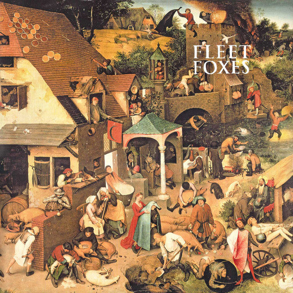 Fleet Foxes - Fleet Foxes - 2008