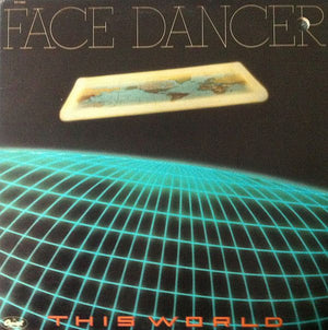 Face Dancer - This World