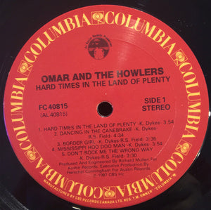 Omar And The Howlers - Hard Times In The Land Of Plenty - 1987