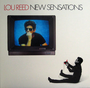 Lou Reed - New Sensations - 1984