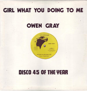 Owen Gray - Girl What You Are Doing To Me