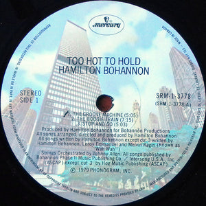 Hamilton Bohannon - Too Hot To Hold
