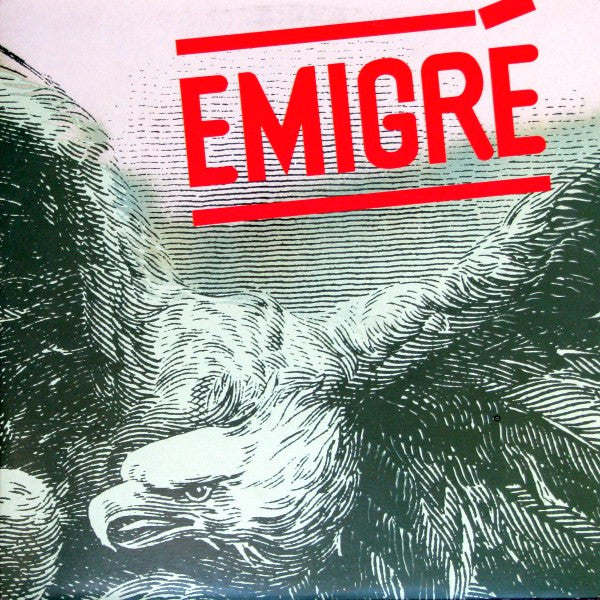 Emigré - Emigré - 1979