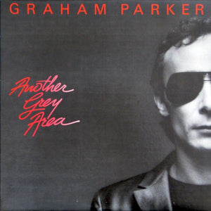Graham Parker - Another Grey Area - 1982