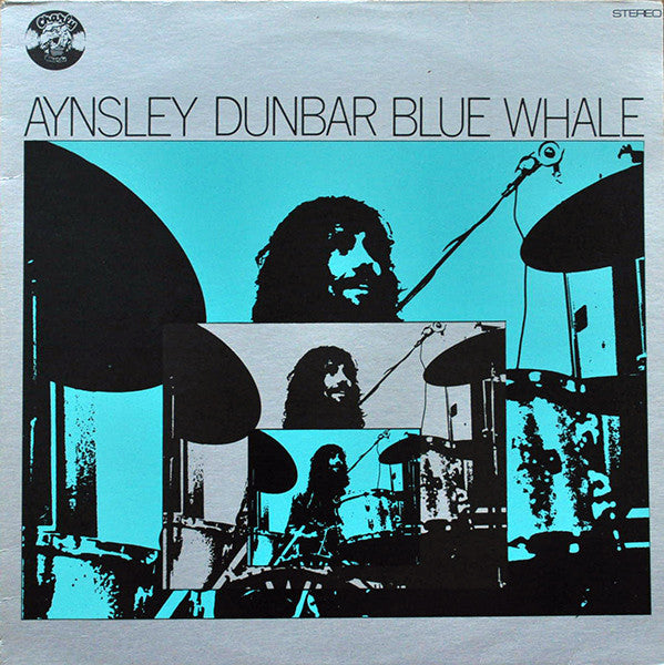 Aynsley Dunbar / Blue Whale - Blue Whale - 1978