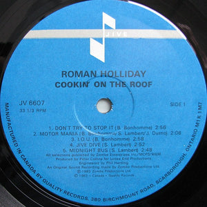 Roman Holliday - Cookin' On The Roof Vinyl Record