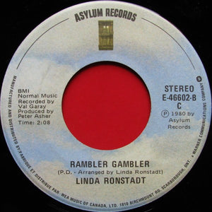 Linda Ronstadt - How Do I Make You / Rambler Gambler - 1980