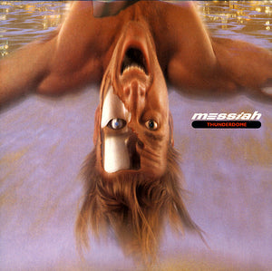 Messiah - Thunderdome