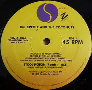 Kid Creole And The Coconuts - Stool Pigeon / Annie, I'm Not Your Daddy / I'm Corrupt - 1982