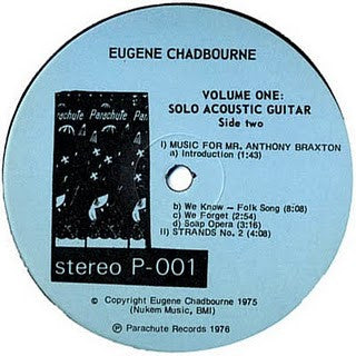 Eugene Chadbourne - Volume One: Solo Acoustic Guitar