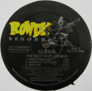 Illegal - We Getz Buzy (Remix) - 1993