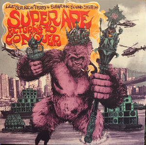 Lee Perry + Subatomic Sound System - Super Ape Returns To Conquer - 2017