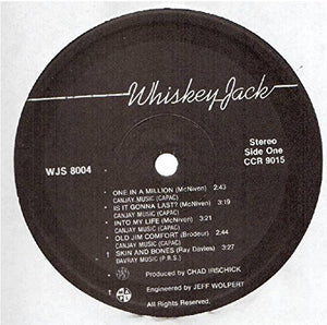 Whiskey Jack - Whiskey Jack