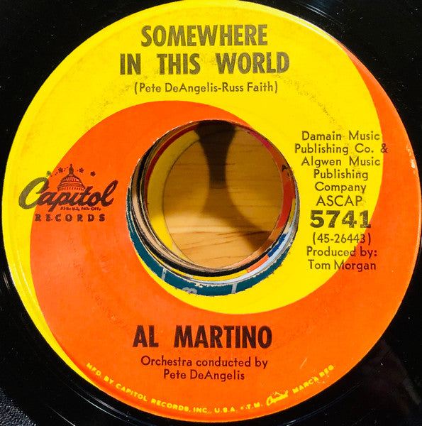 Al Martino - The Wheel Of Hurt / Somewhere In This World