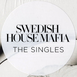Swedish House Mafia - The Singles