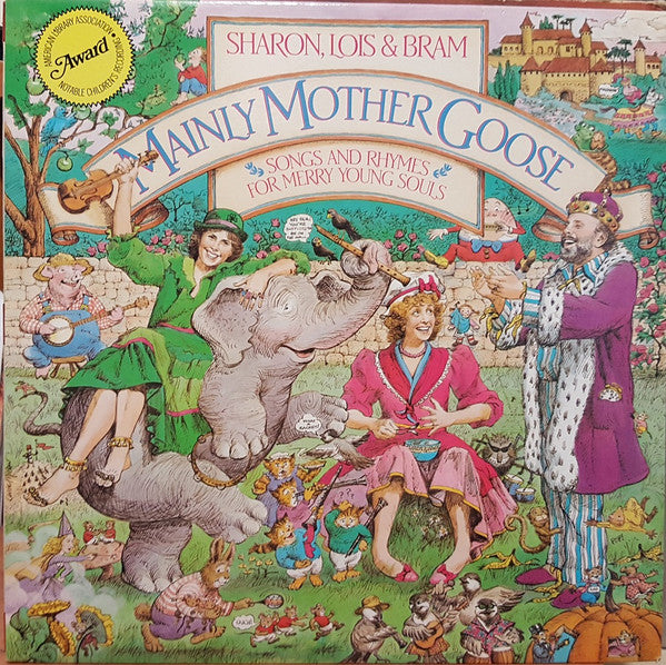 Sharon, Lois & Bram - Mainly Mother Goose