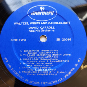 David Carroll & His Orchestra - Waltzes, Wine And Candlelight