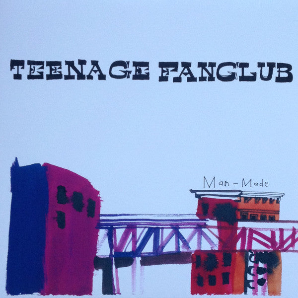 Teenage Fanclub - Man-Made - 2018