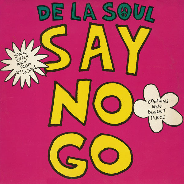 De La Soul - Say No Go - 1989