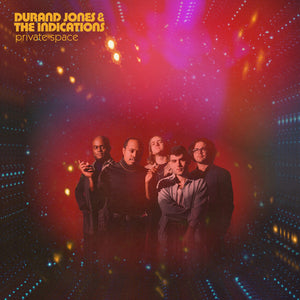 Durand Jones & The Indications - Private Space - 2021