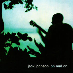 Jack Johnson - On And On