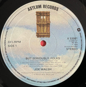 Joe Walsh - "But Seriously, Folks..."